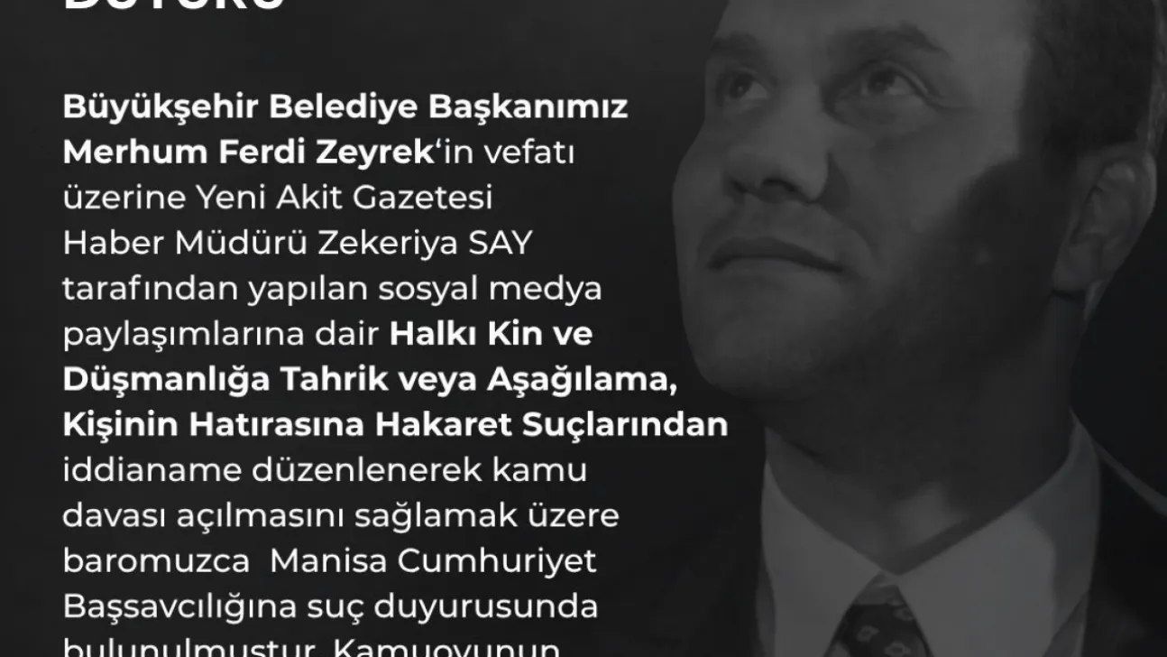 Manisa Barosu Ferdi Zeyrek için harekete geçti