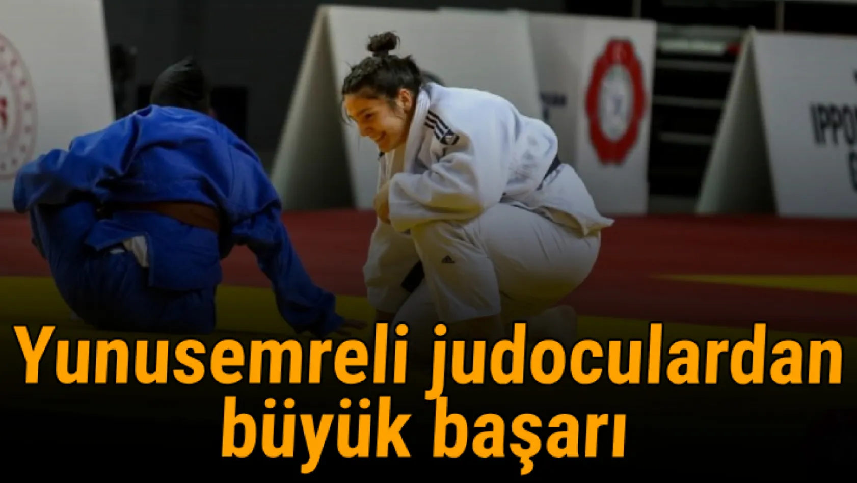 Yunusemreli judoculardan büyük başarı