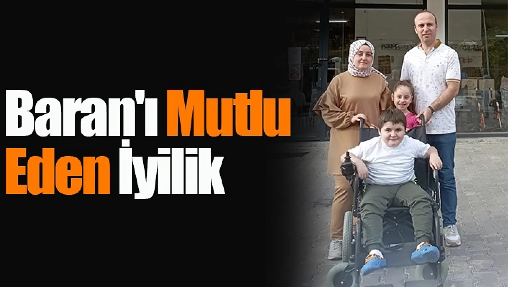 Baran'ı Mutlu Eden İyilik