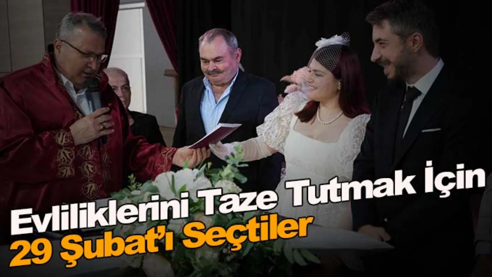 Evliliklerini taze tutmak için 29 Şubat'ı seçtiler