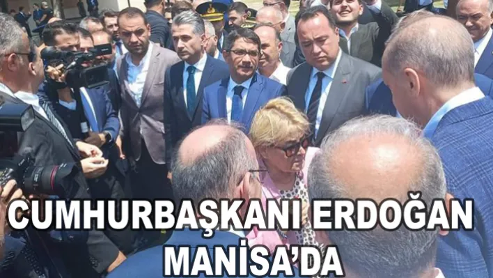 CUMHURBAŞKANI ERDOĞAN MANİSA'DA