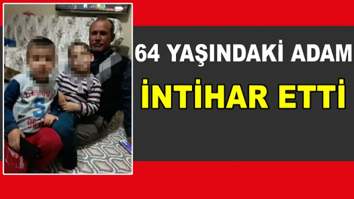 Manisa'da 64 Yaşındaki Adam İntihar Etti