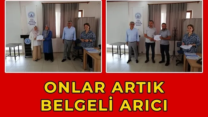 Onlar Artık Belgeli Arıcı