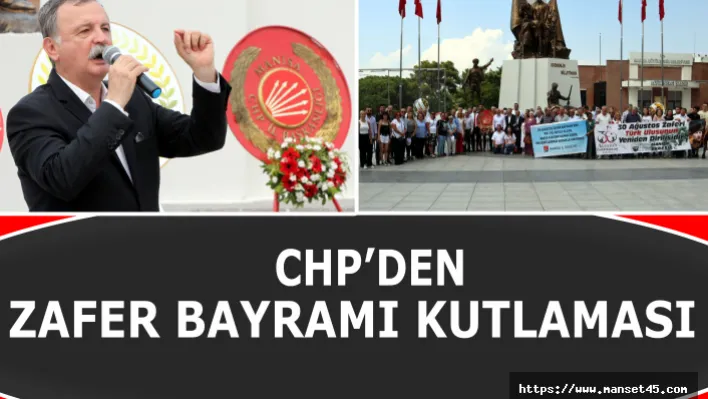 CHP'den Zafer Bayramı Kutlaması