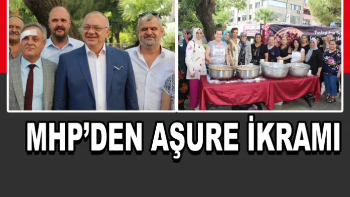 Mhp'den Aşure İkramı