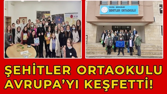 Şehitler Ortaokulu Avrupa'yı Keşfetti