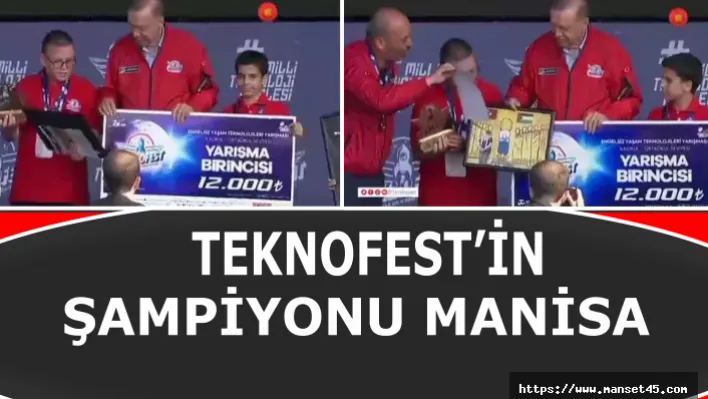 Teknofest'in Şampiyonu Manisa Oldu