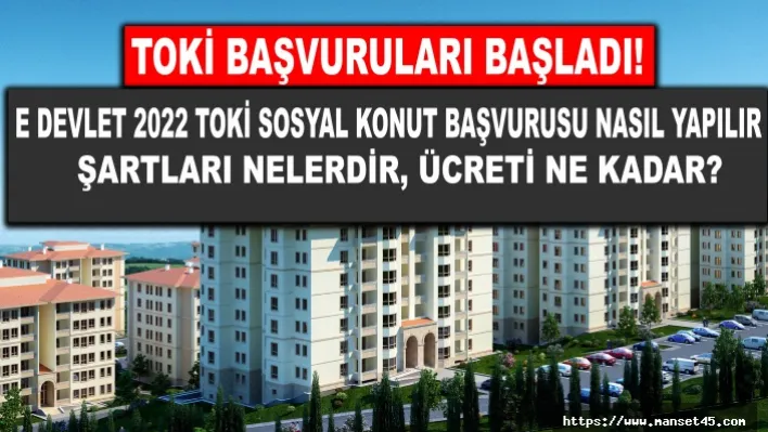 Toki Başvuruları Başladı!