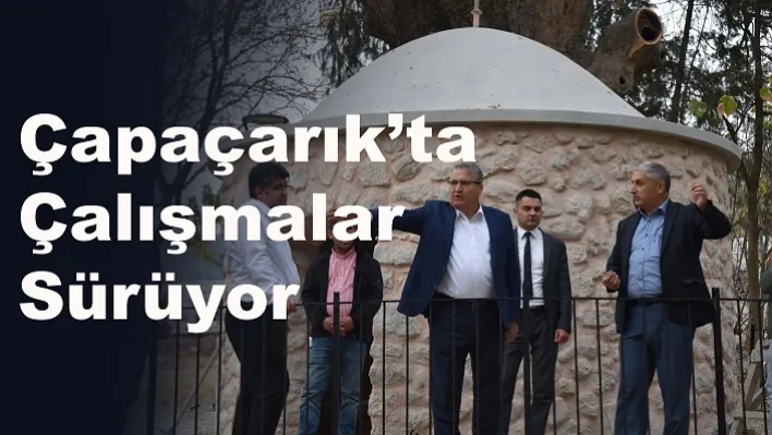 Çapaçarık'ta Çalışmalar Sürüyor