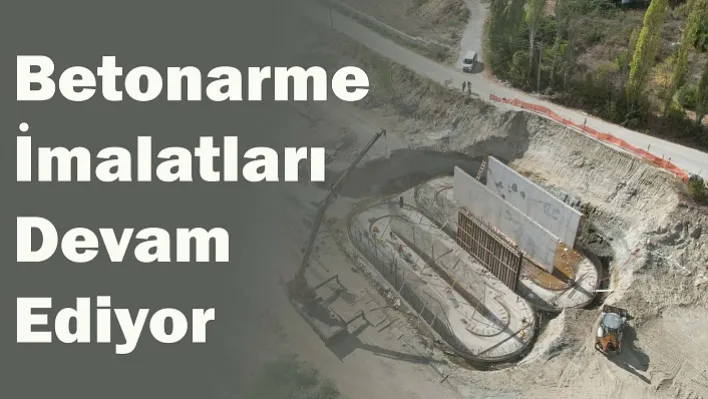 Demirci AAT'de Betonarme İmalatlar Devam Ediyor