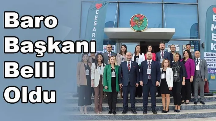 Manisa Barosu'nda Başkan Belli Oldu