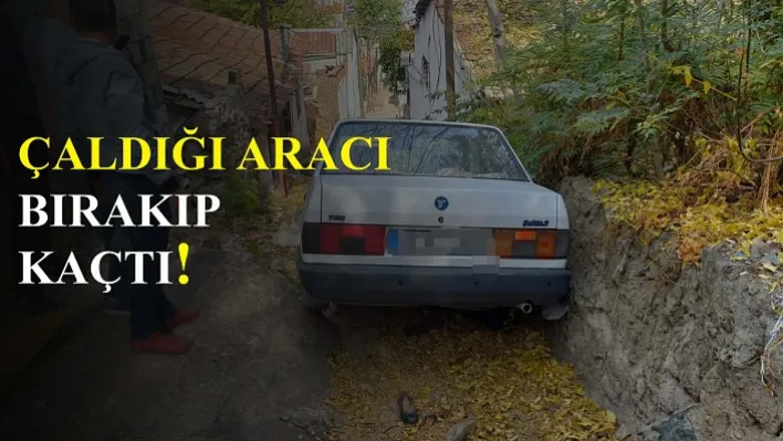 Çaldığı aracı bırakıp kaçtı