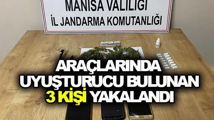 Araçlarında Uyuşturucu Bulunan 3 Kişi Yakalandı