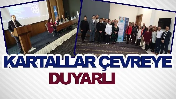 Kartallar Çevreye Duyarlı