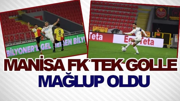 Manisa Fk Tek Golle Mağlup Oldu