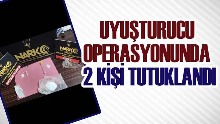 Manisa'da Uyuşturucu Operasyonunda 2 Kişi Tutuklandı