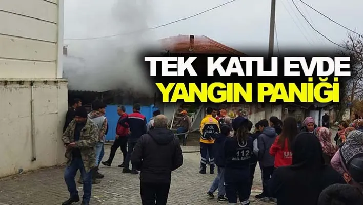 Tek katlı evde yangın paniği!