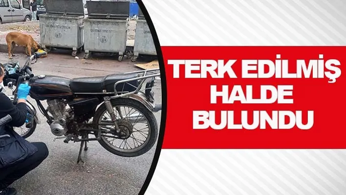 Terk edilmiş halde bulundu