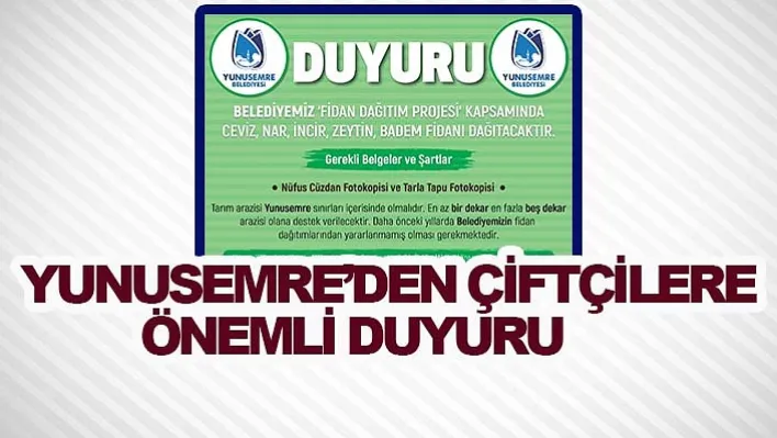 Yunusemre'den Çiftçilere Önemli Duyuru