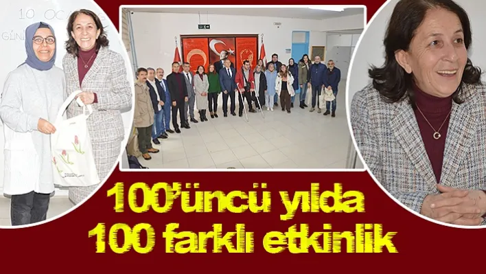 100'üncü yılında 100 farklı etkinlik