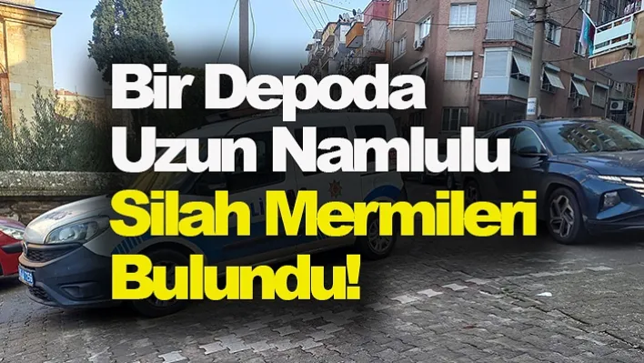 Bir Depoda Uzun Namlulu Silah Mermileri Bulundu!