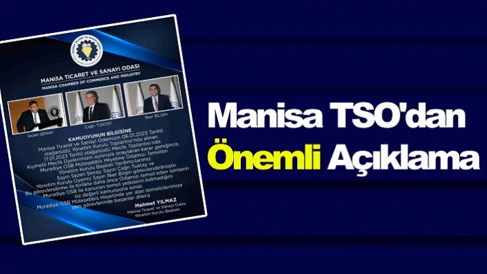 Manisa TSO'dan Önemli Açıklama