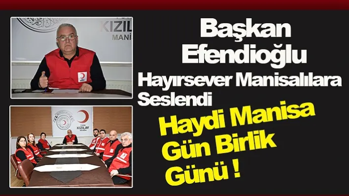 Başkan Efendioğlu Hayırsever Manisalılara Seslendi