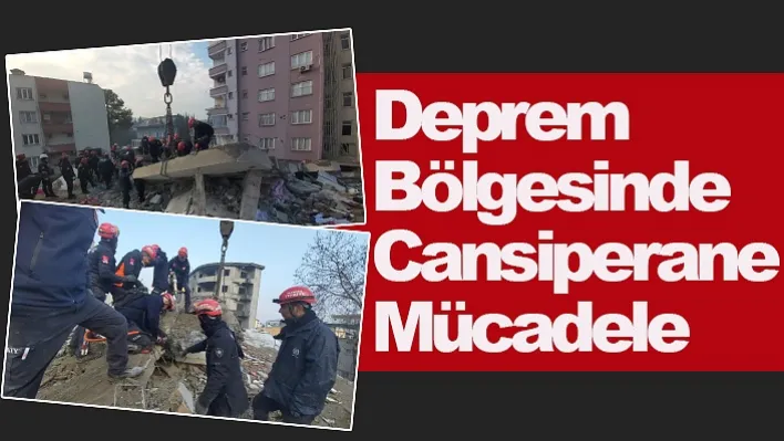 Deprem Bölgesinde Cansiperane Mücadele