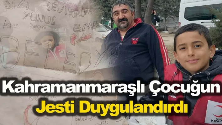 Kahramanmaraşlı Çocuğun Jesti Duygulandırdı