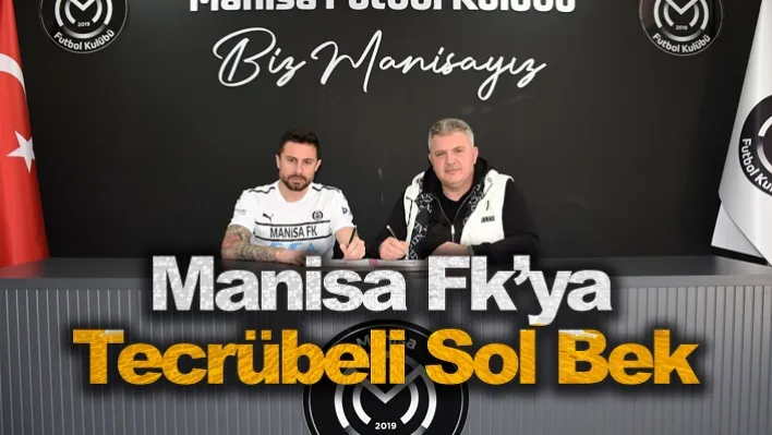 Manisa Fk'ya Tecrübeli Sol Bek