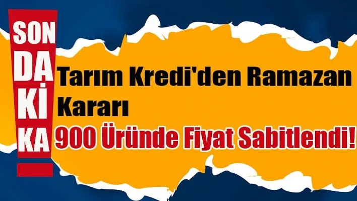 900 üründe fiyatlar sabitlendi