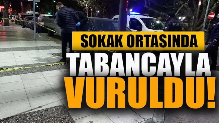 Manisa'da Sokak Ortasında Tabancayla Vurulan Kişi Yaralandı!