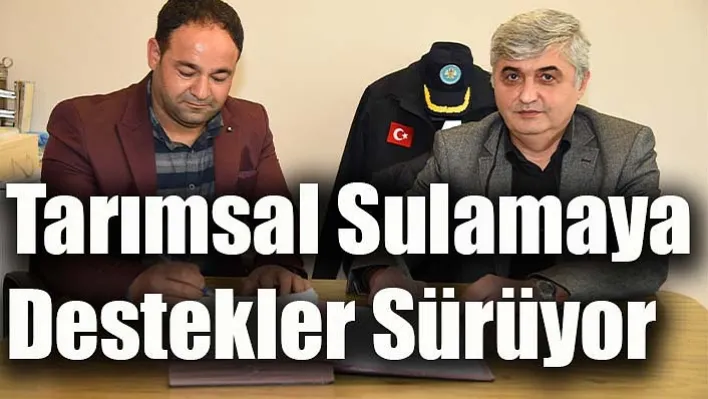 Manisa'da Tarımsal Sulamaya Desteklerler Sürüyor