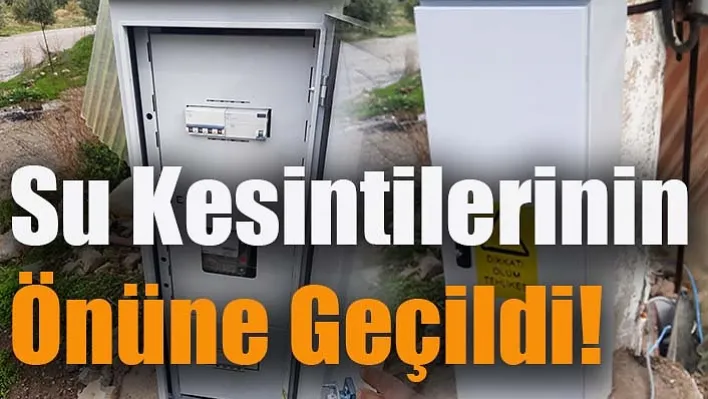 Su Kesintilerinin Önüne Geçildi!