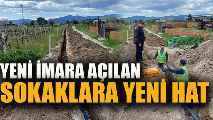 Yeni İmara Açılan Sokaklara Yeni Hat