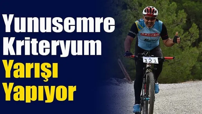 Yunusemre Kriteryum Yarışı Yapıyor