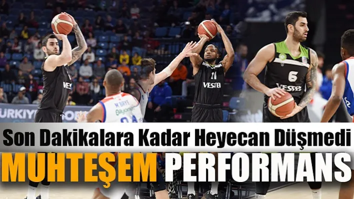 Potanın Tarzanlarından, Anadolu Efes Karşısında Muhteşem Performans