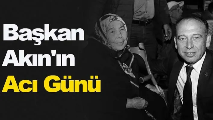 Akın Ailesinin Acı Günü