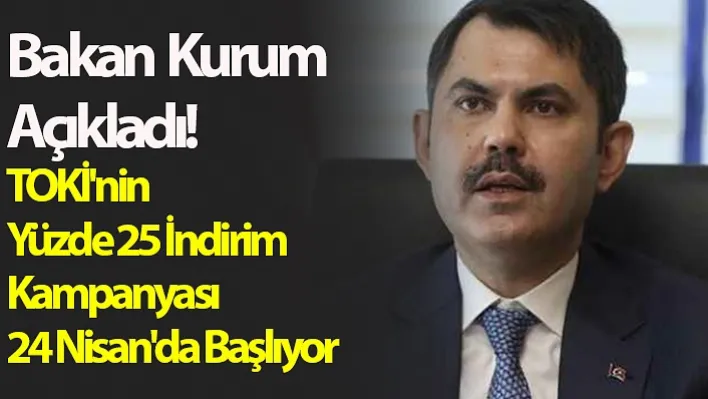 Bakan Kurum Açıkladı!