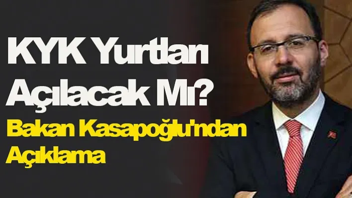 KYK Yurtları Açılacak Mı?