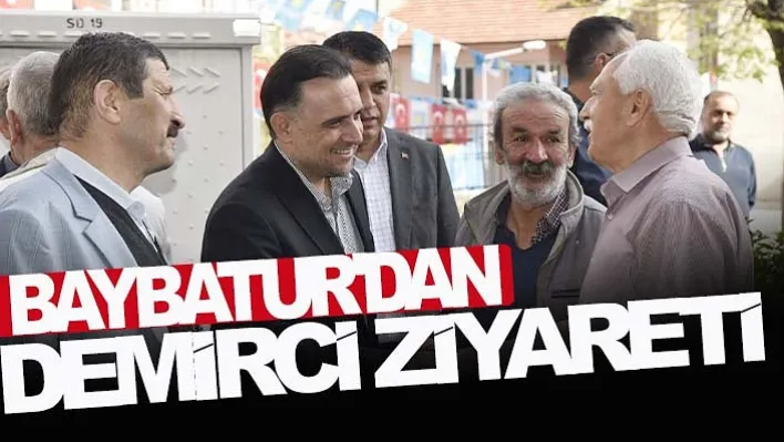 Baybatur'dan Demirci Ziyareti