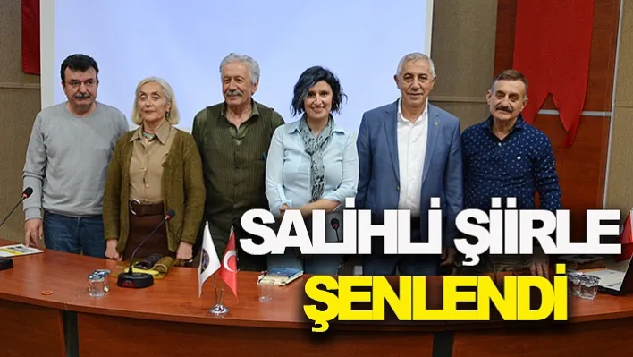 Salihli Şiirle Şenlendi