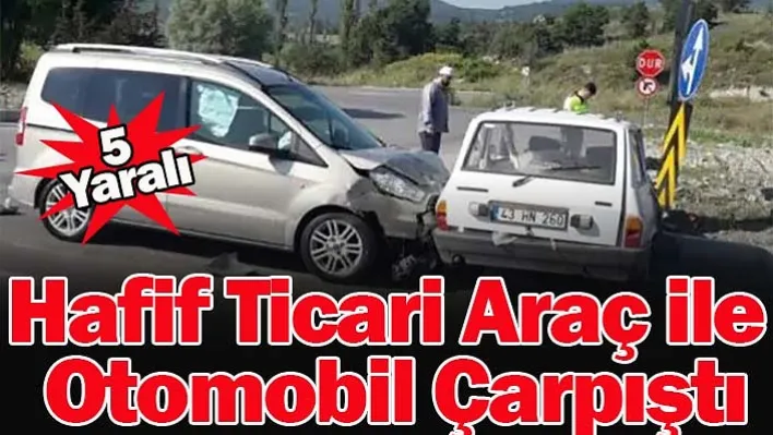 Kütahya'da Hafif Ticari Araç ile Otomobil Çarpıştı! 5 Yaralı