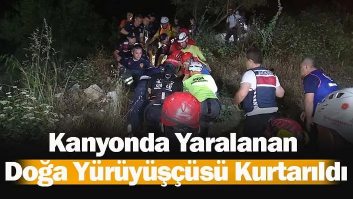 Manisa'da Kanyonda Yaralanan Doğa Yürüyüşçüsü Kurtarıldı!