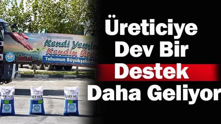 Manisa'da Üreticiye Dev Bir Destek Daha Geliyor