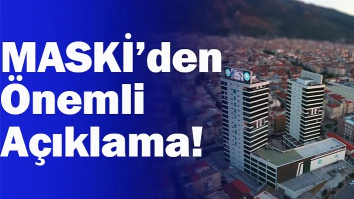 Maski'den Önemli Açıklama!