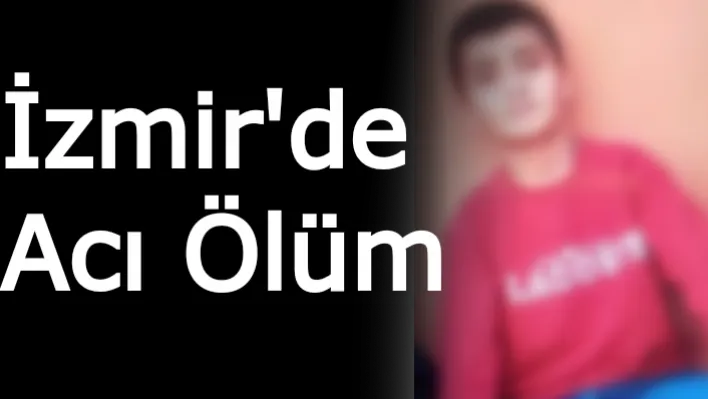 İzmir'de Acı Ölüm!