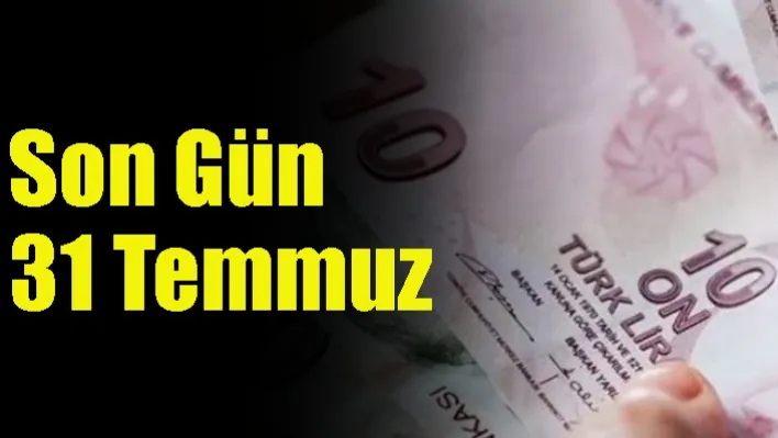 Son Gün 31 Temmuz