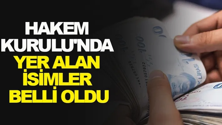 Hakem Kurulu'nda Yer Alan İsimler Belli Oldu