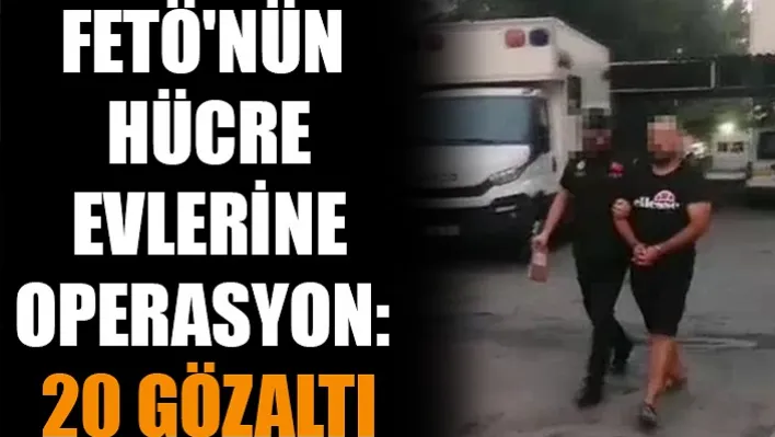 İzmir'de FETÖ'nün hücre evlerine operasyon: 20 gözaltı